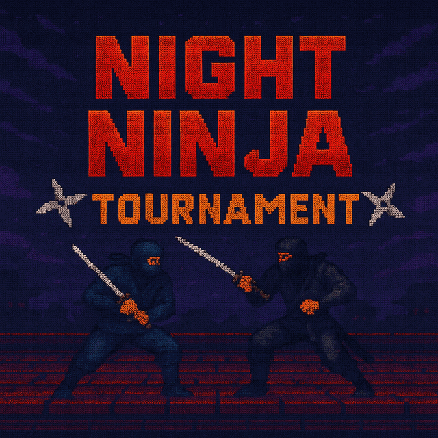 Night Ninja Tournament
